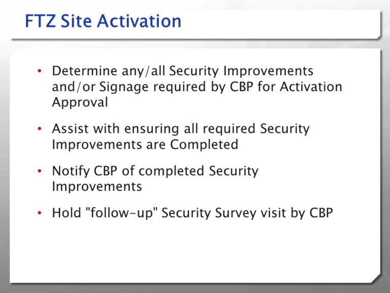FTZ+Site+Activation+Determine+anyall+Security+Improvements+andor